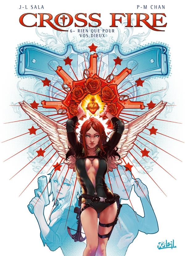 Cross fire Tome 6 : Rien que pour vos dieux