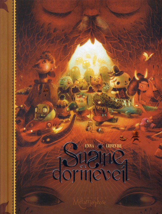 Susine et le Dorméveil Tome 1 : Dans le monde d'avant