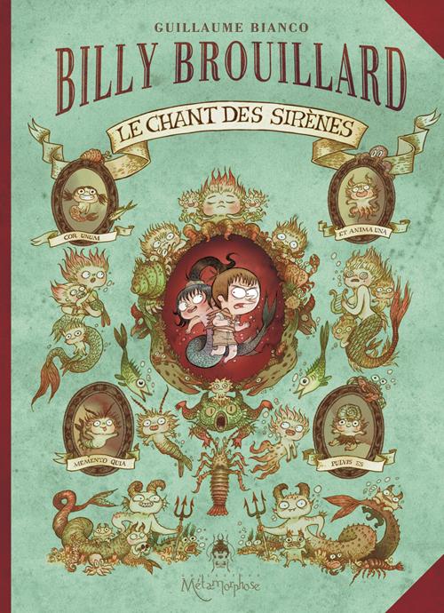 Billy Brouillard Tome 3 : Le chant des sirènes