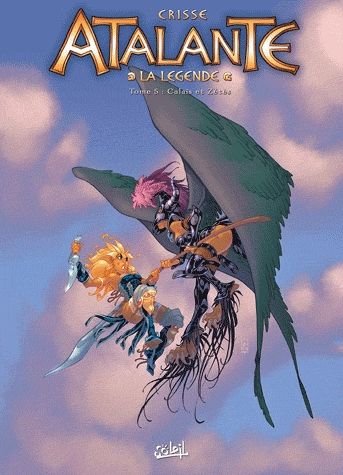 Atalante - La Légende Tome 5 : Calaïs et Zétès