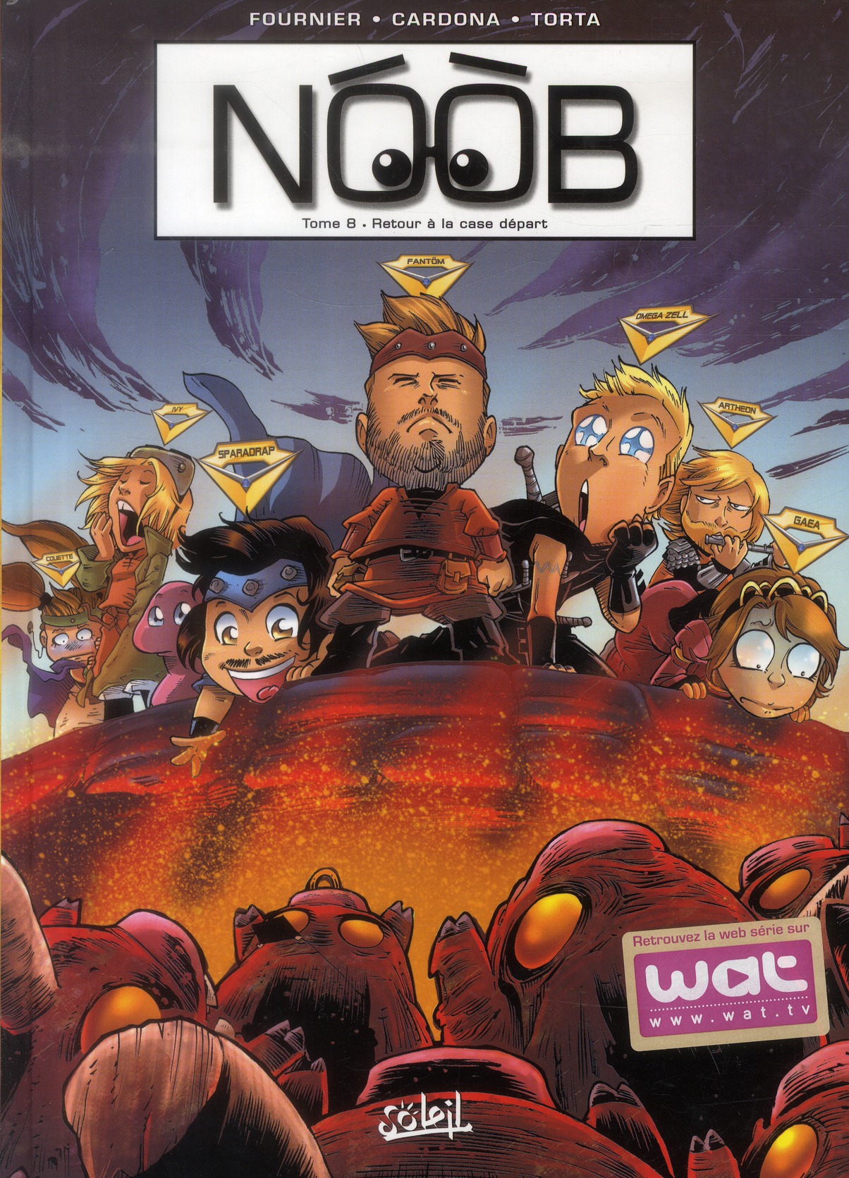 Noob Tome 8 : Retour à la case départ