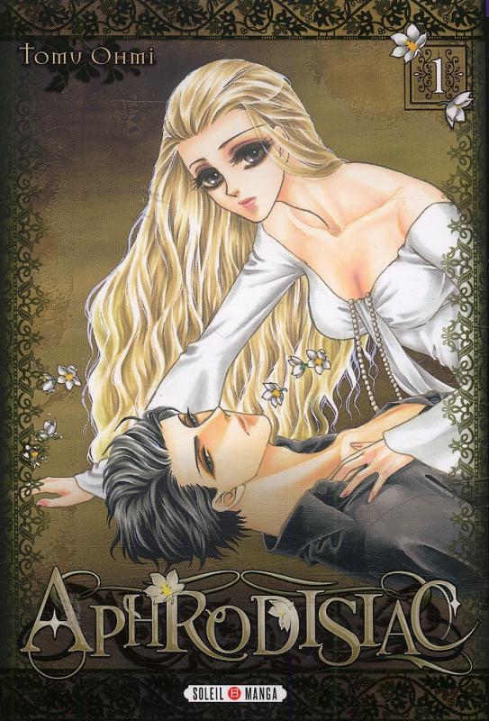 Aphrodisiac Tome 1