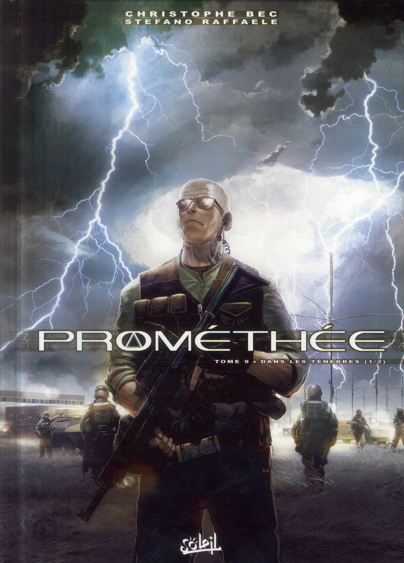 Prométhée Tome 9 : Dans les ténèbres (1/2)