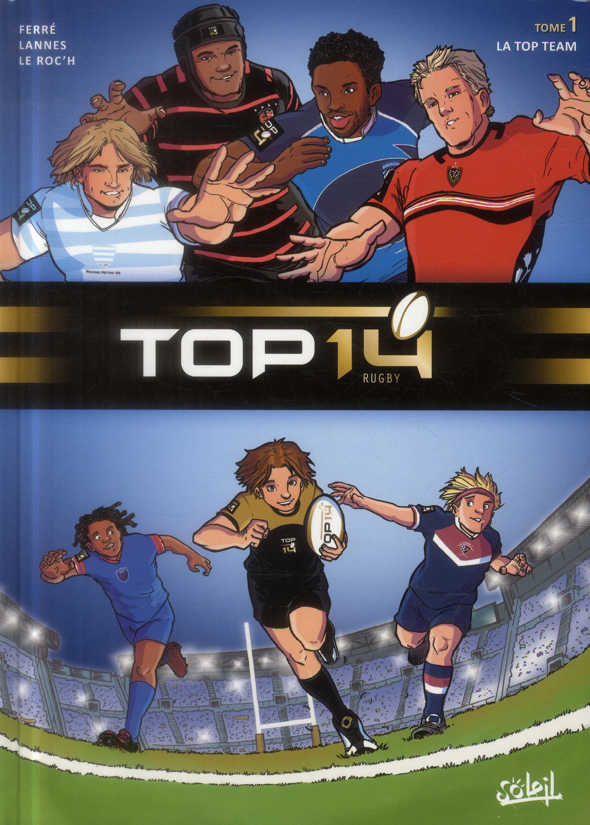 Top 14 Tome 1 : La Top Team