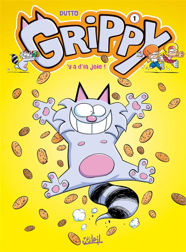 Grippy Tome 1 : 'Y a d'la joie !