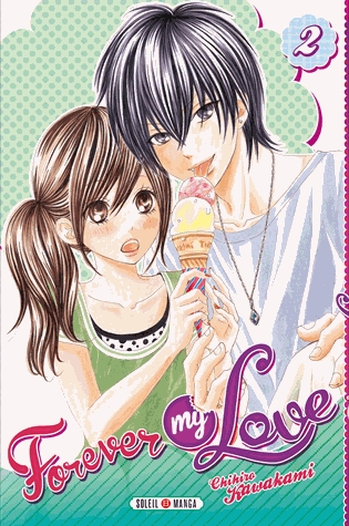 Forever my love Tome 2