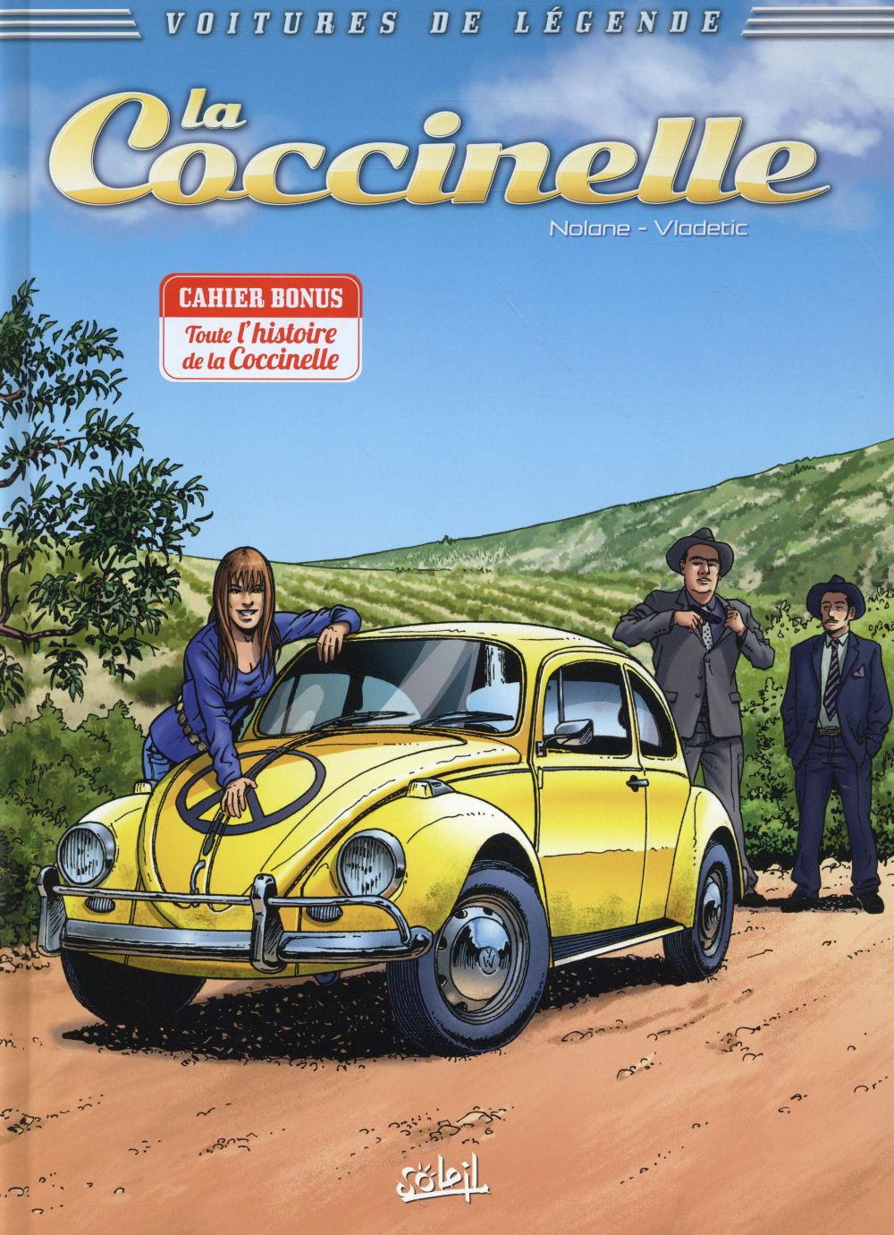 Voitures de légende Tome 3 : La Coccinelle