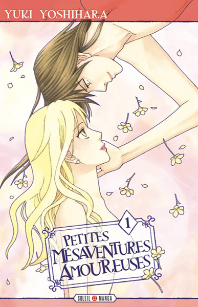 Petites mésaventures amoureuses Tome 1
