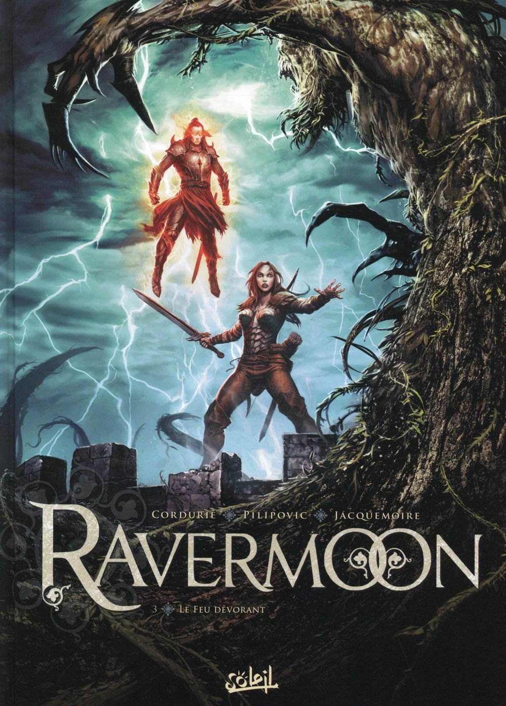 Ravermoon Tome 3 : Le feu dévorant