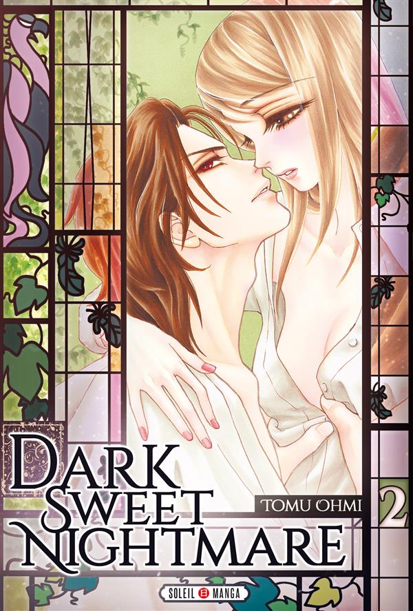 Dark sweet nightmare Tome 2