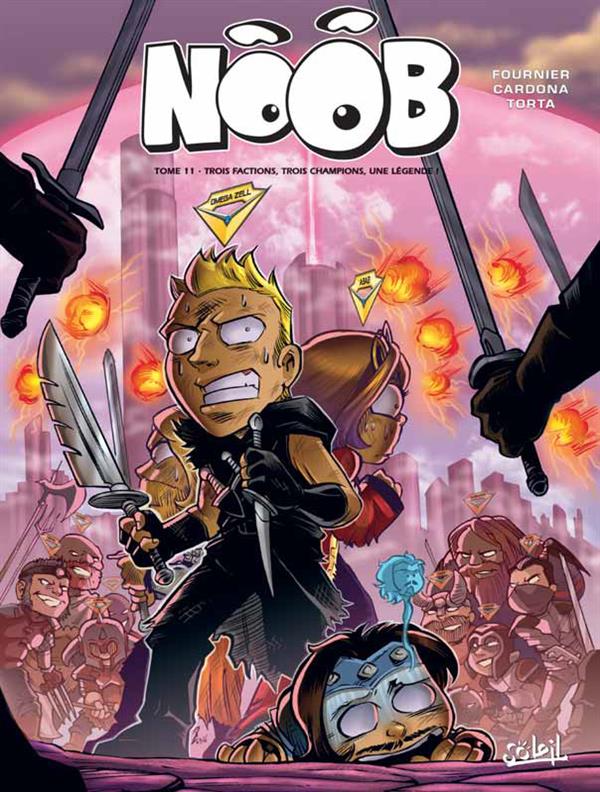 Noob Tome 11 : Trois factions, trois champions, une légende !