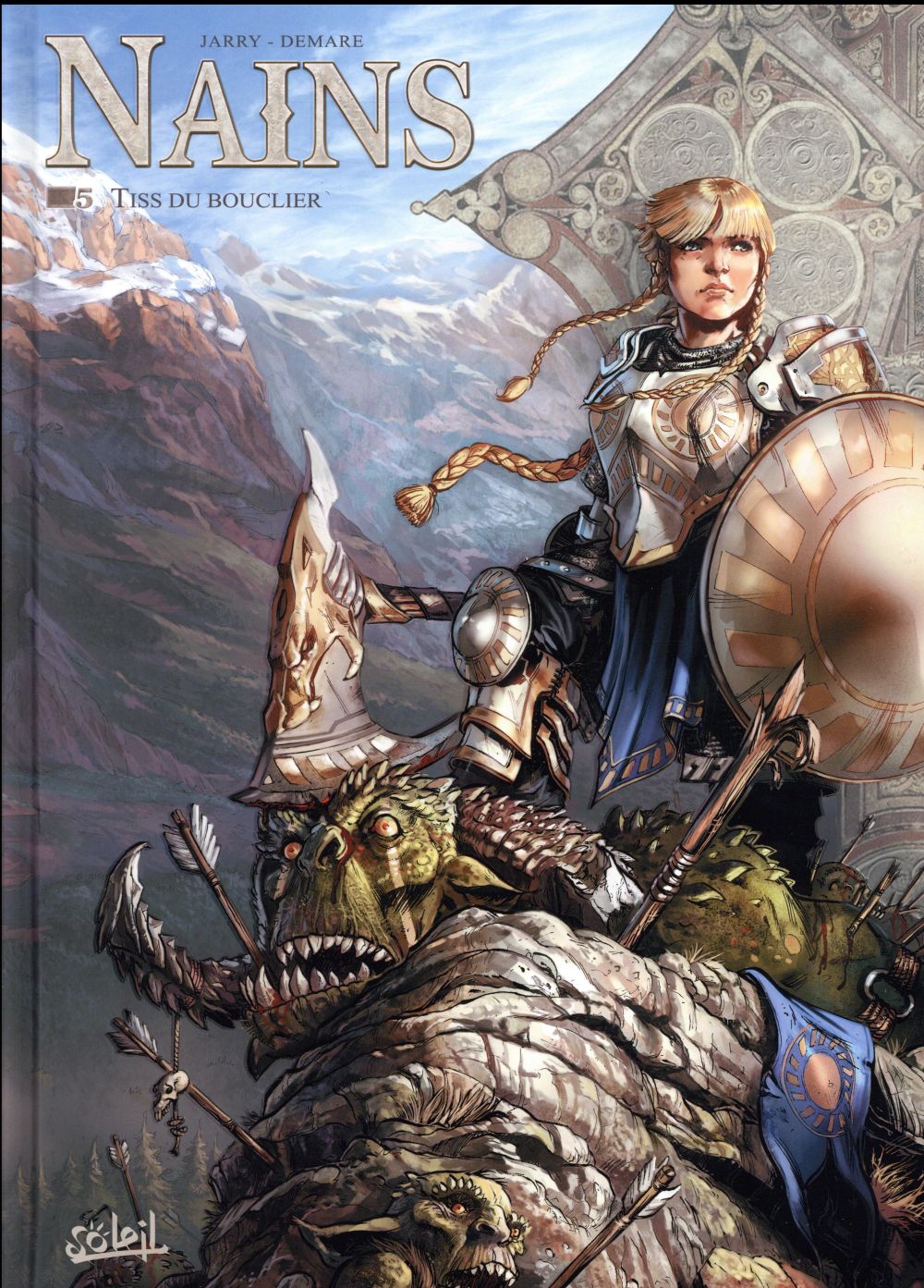 Nains Tome 5 : Tiss du Bouclier