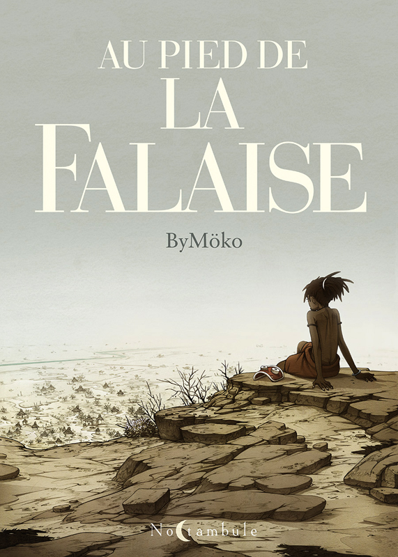 Au pied de la falaise