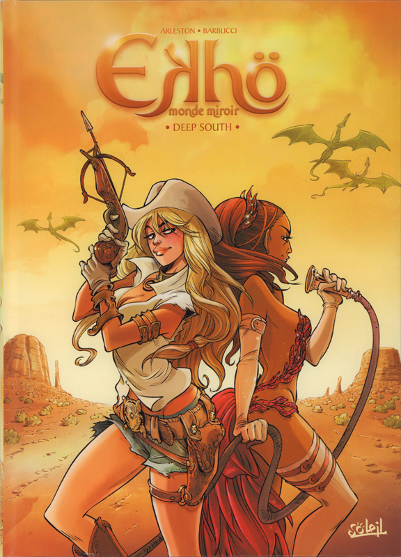 Ekhö monde miroir Tome 6 : Deep South