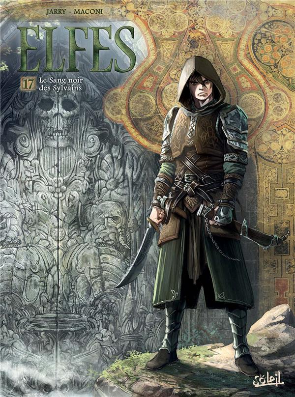 Elfes Tome 17 : Le sang noir des Sylvains