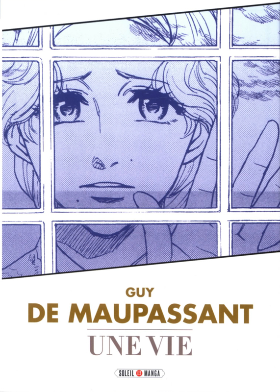 Classiques en manga : UNE VIE