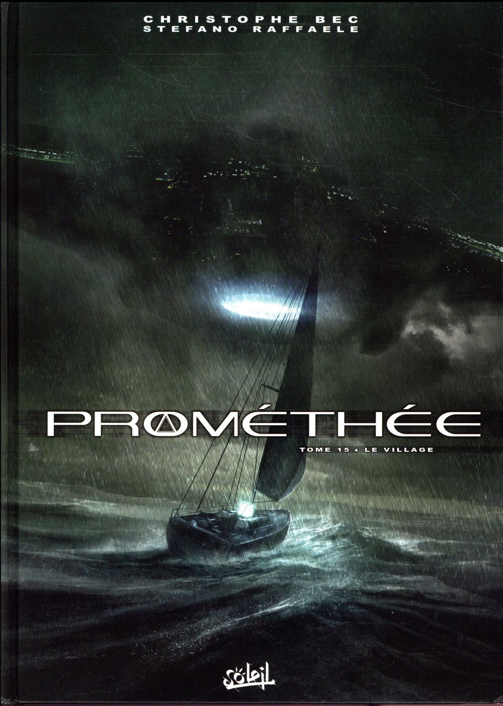 Prométhée Tome 15 : Le Village