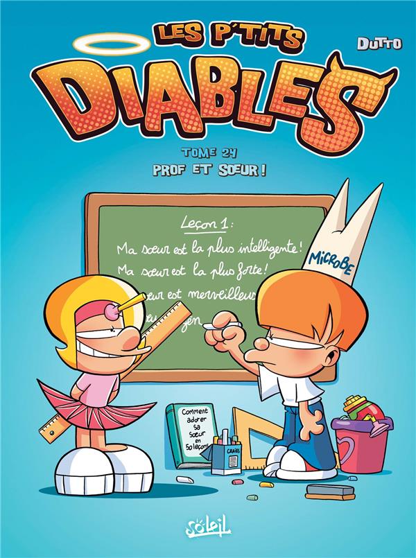 Les p'tits diables Tome 24 : Prof et soeur !