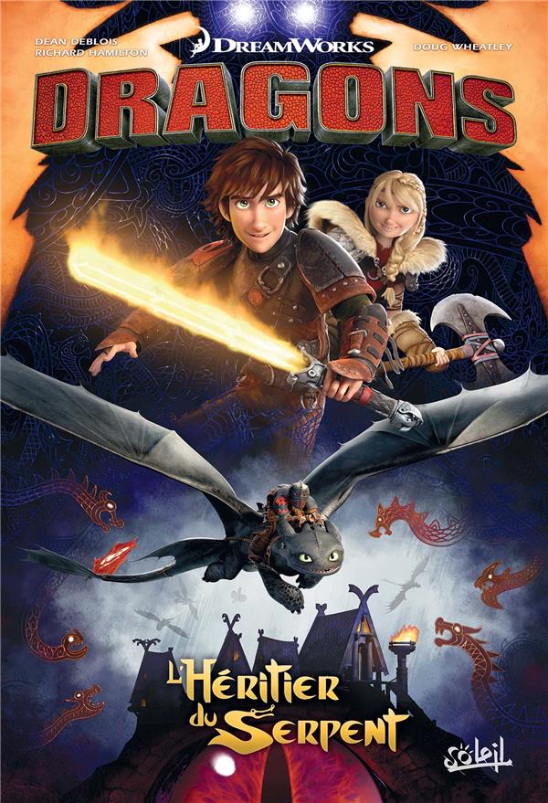 Dragons : L'Héritier du Serpent