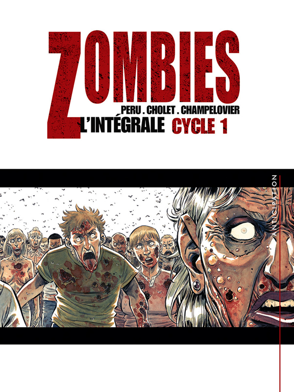 Zombies Intégrale Tome 1