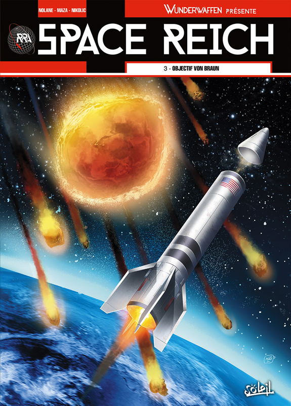Space Reich Tome 3 : Objectif Von Braun