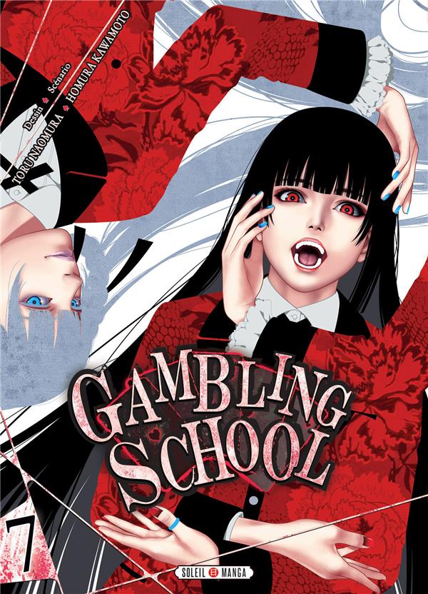 Gambling School Tome 7