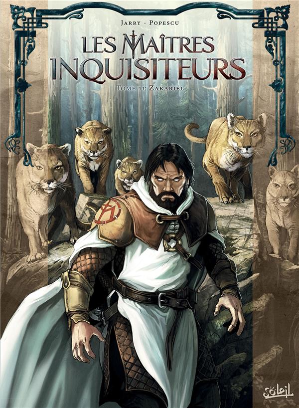 Les maîtres inquisiteurs Tome 11 : Zakariel