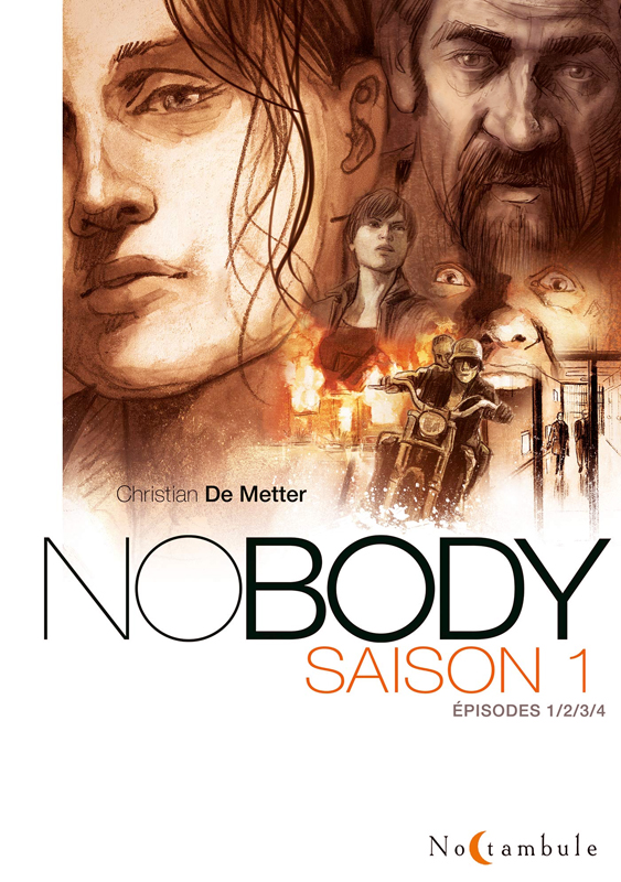 Nobody Saison 1 Intégrale