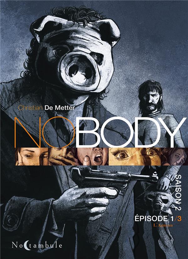 Nobody Saison 2 Tome 1 : L'Agneau