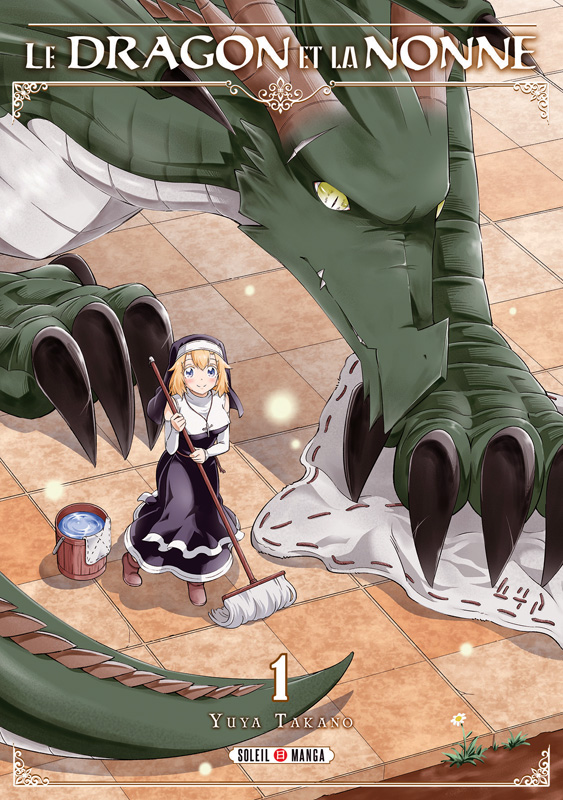 Le Dragon et la Nonne Tome 1