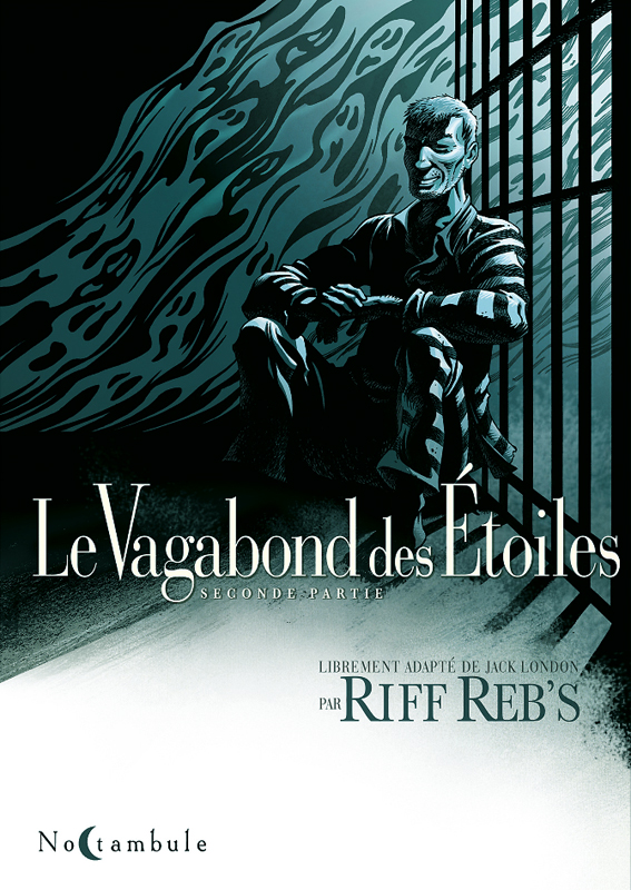 Le Vagabond des Etoiles Tome 2