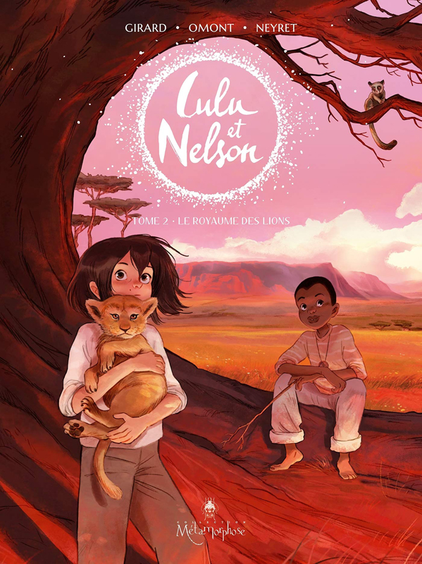 Lulu et Nelson Tome 2 : Le royaume des lions