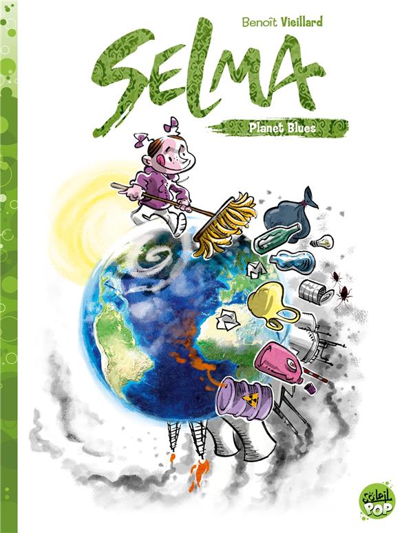 Selma : Planet Blues