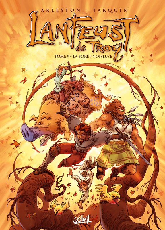 Lanfeust de Troy Tome 9 : La forêt noiseuse