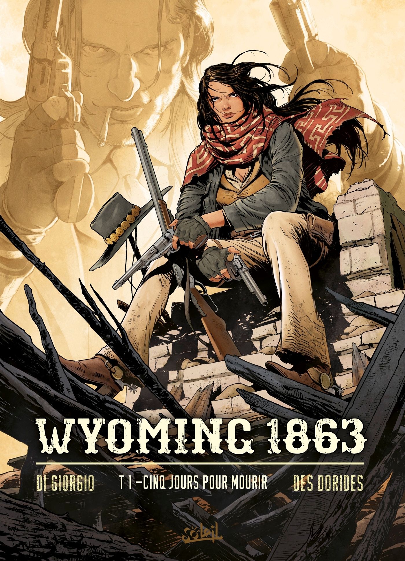 Wyoming, 1863 Tome 1 : Cinq jours pour mourir