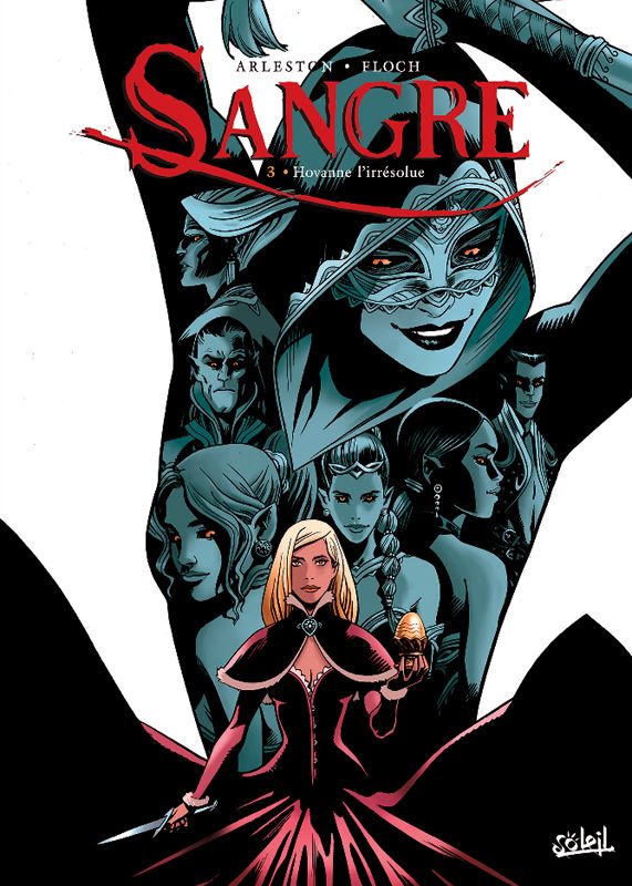 Sangre Tome 3 : Hovanne l'irrésolue