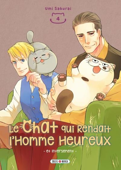 Le Chat qui rendait l'homme heureux - et inversement Tome 4