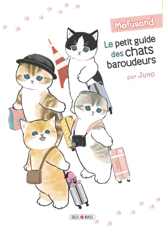 Mofusand. Le petit guide des chats baroudeurs