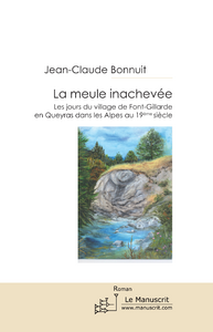 La meule inachevée