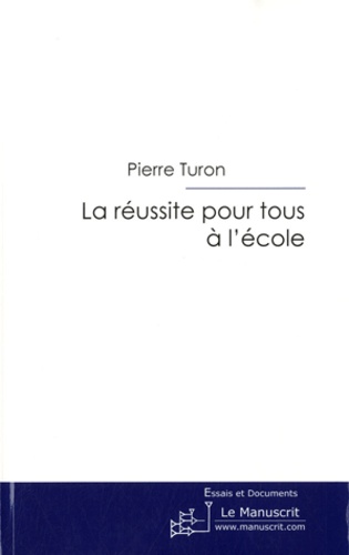 La réussite pour tous à l'école