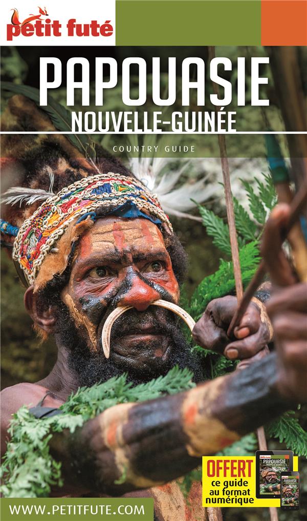 Petit Futé Papouasie Nouvelle-Guinée. Edition 2019