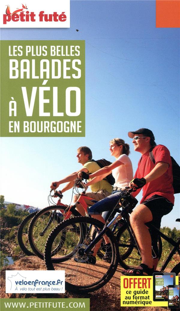 Petit futé Les plus belles balades à vélo en Bourgogne