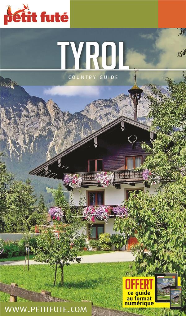 Petit Futé Tyrol. Edition 2020-2021