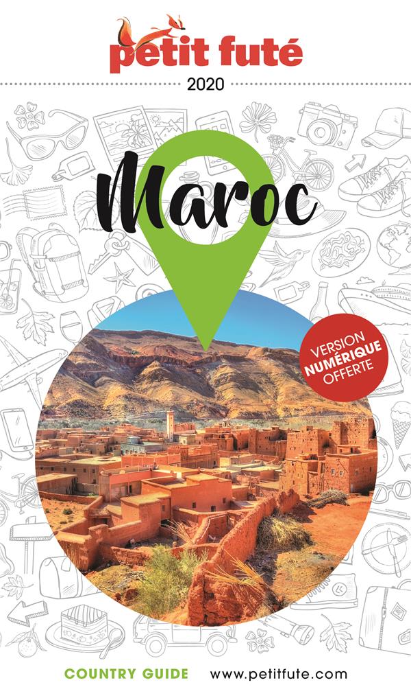 Petit Futé Maroc. Edition 2020-2021