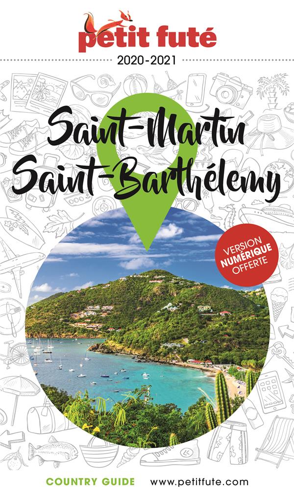 Petit futé Saint Martin, Saint Barthélémy. Edition 2020-2021
