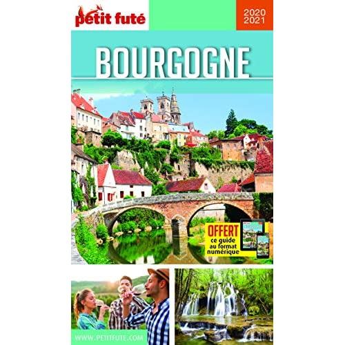Petit Futé Bourgogne. Edition 2020