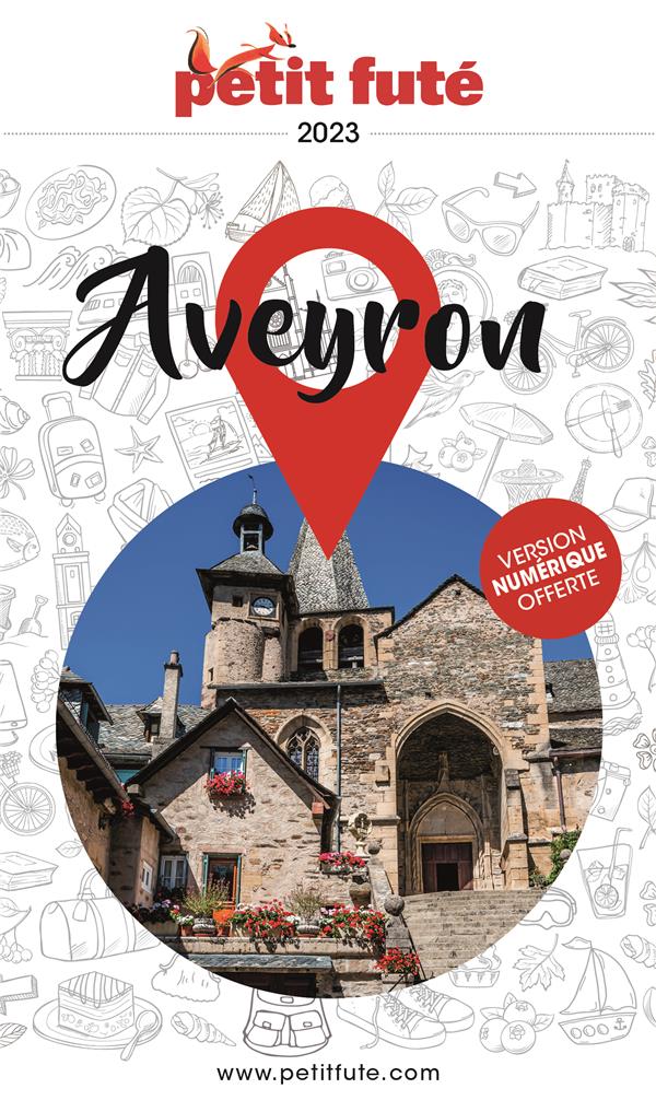 Petit Futé Aveyron. Edition 2023