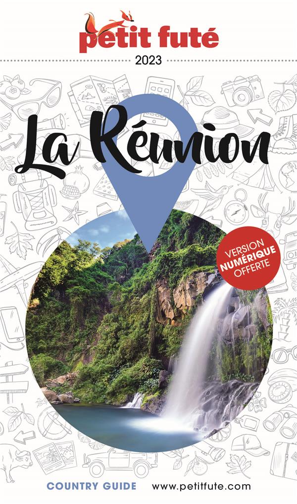Petit Futé La Réunion. Edition 2023