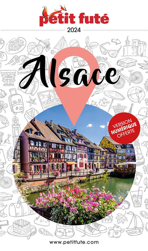 Petit Futé Alsace. Edition 2024