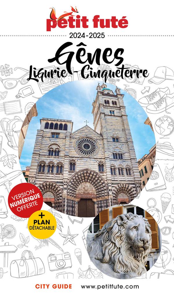 Petit Futé Gênes - Cinqueterre - Ligurie. Edition 2024-2025. Avec 1 Plan détachable